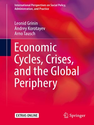 cover image of Economic Cycles, Crises, and the Global Periphery